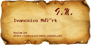 Ivancsics Márk névjegykártya